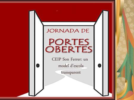 CEIP Son Ferrer: un model d’escola transparent