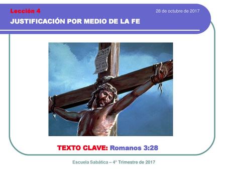JUSTIFICACIÓN POR MEDIO DE LA FE