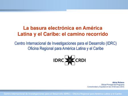 Centro Internacional de Investigaciones para el Desarrollo (IDRC)