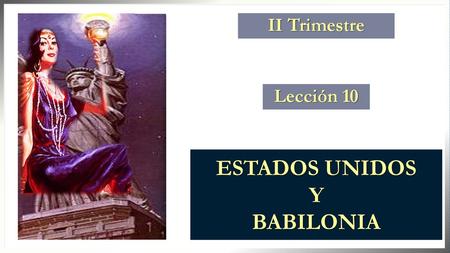 ESTADOS UNIDOS Y BABILONIA