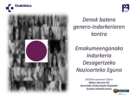 Basurtoko Unibertsitate Ospitalea Gorbeia ekitaldi aretoa