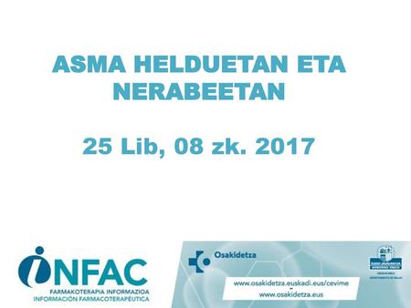 ASMA HELDUETAN ETA NERABEETAN 25 Lib, 08 zk. 2017
