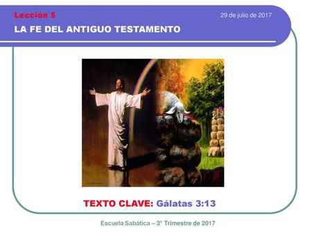 Escuela Sabática – 3° Trimestre de 2017