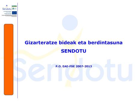 Gizarteratze bideak eta berdintasuna