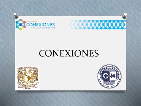 CONEXIONES.