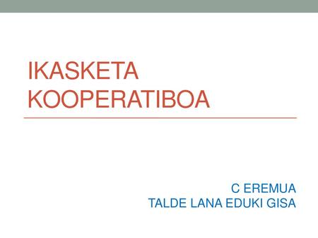 IKASKETA KOOPERATIBOA