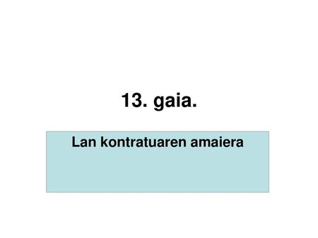 Lan kontratuaren amaiera