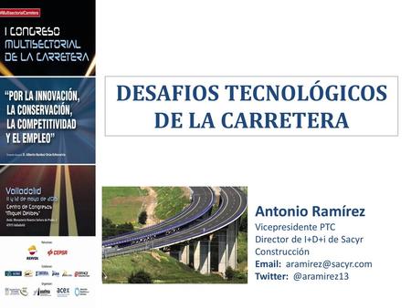 DESAFIOS TECNOLÓGICOS DE LA CARRETERA