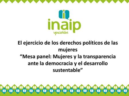 El ejercicio de los derechos políticos de las mujeres