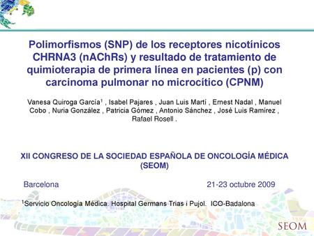 XII CONGRESO DE LA SOCIEDAD ESPAÑOLA DE ONCOLOGÍA MÉDICA