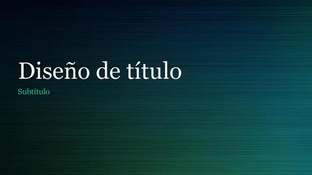 Diseño de título Subtítulo.
