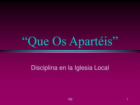 Disciplina en la Iglesia Local