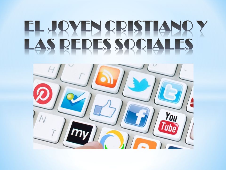 EL JOVEN CRISTIANO Y LAS REDES SOCIALES - ppt video online descargar