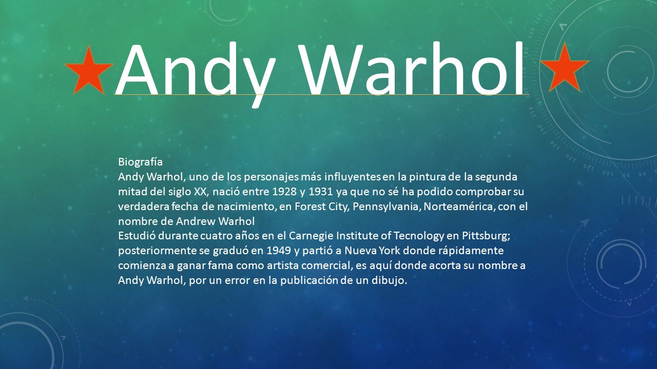 Andy Warhol Biografía Andy Warhol, uno de los personajes más influyentes en  la pintura de la segunda mitad del siglo XX, nació entre 1928 y 1931 ya  que. - ppt descargar