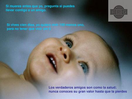 Si mueres antes que yo, pregunta si puedes