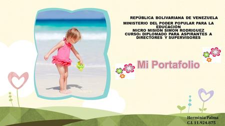 REPÚBLICA BOLIVARIANA DE VENEZUELA MINISTERIO DEL PODER POPULAR PARA LA EDUCACIÓN MICRO MISION SIMON RODRIGUEZ CURSO: DIPLOMADO PARA ASPIRANTES A DIRECTORES.