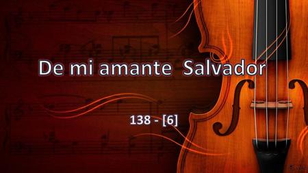 De mi amante Salvador 138 - [6].