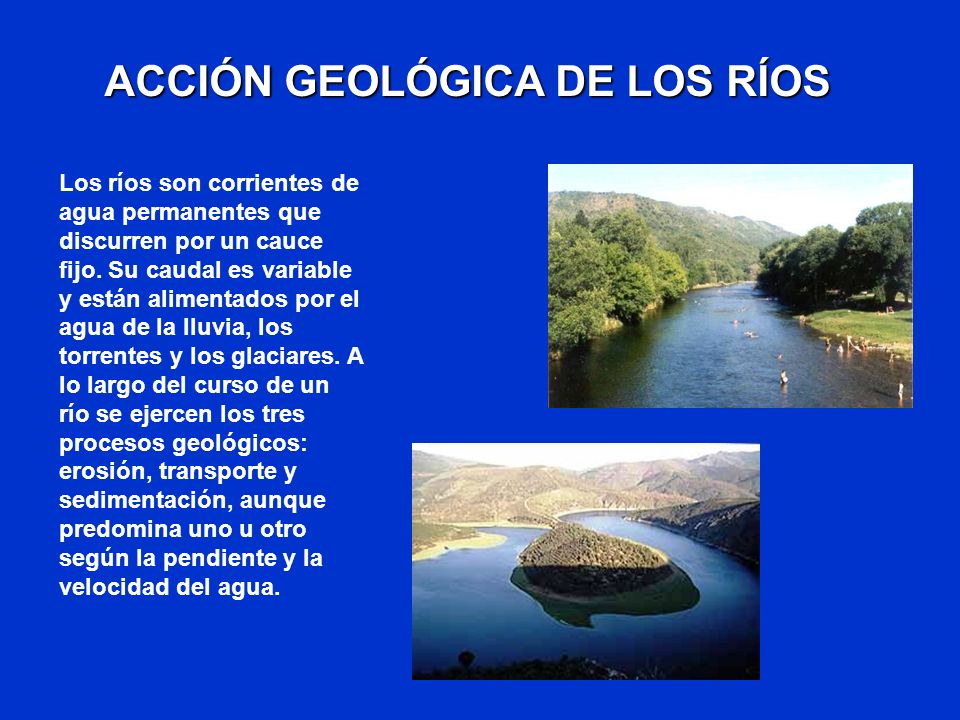 ACCIÓN GEOLÓGICA DE LOS RÍOS - ppt video online descargar