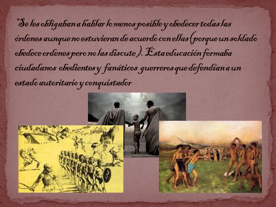 Se les obligaban a hablar lo menos posible y obedecer todas las órdenes aunque no estuvieran de acuerdo con ellas(porque un soldado obedece ordenes pero no las discute ).