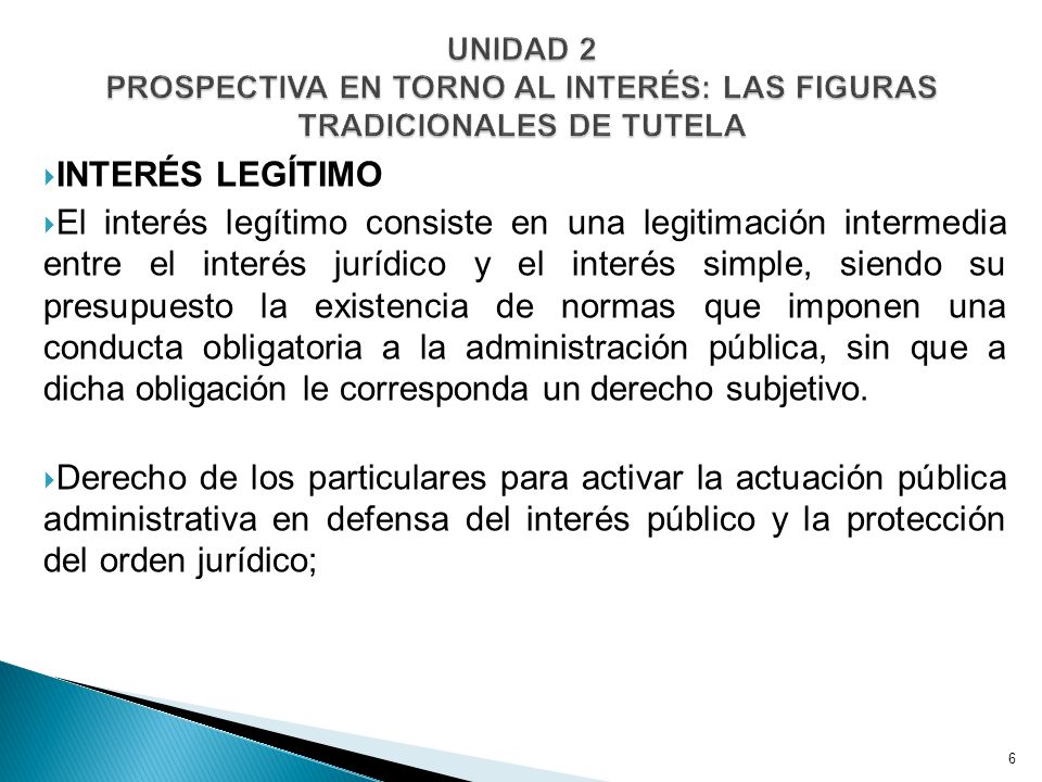 UNIDAD 2 PROSPECTIVA EN TORNO AL INTERÉS: LAS FIGURAS TRADICIONALES DE TUTELA