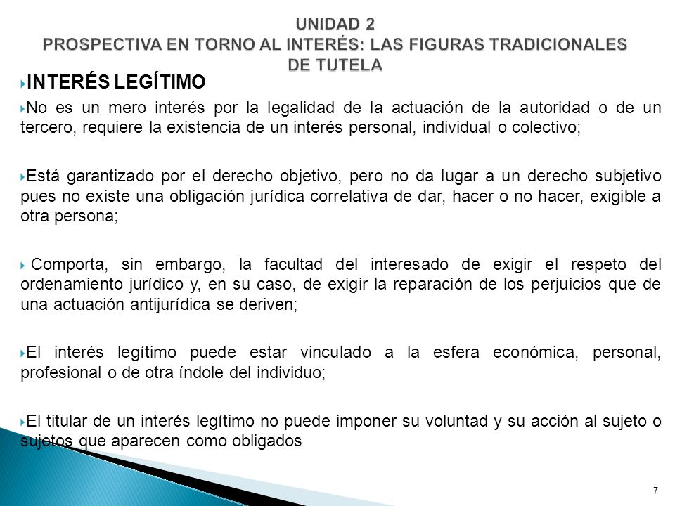 UNIDAD 2 PROSPECTIVA EN TORNO AL INTERÉS: LAS FIGURAS TRADICIONALES DE TUTELA