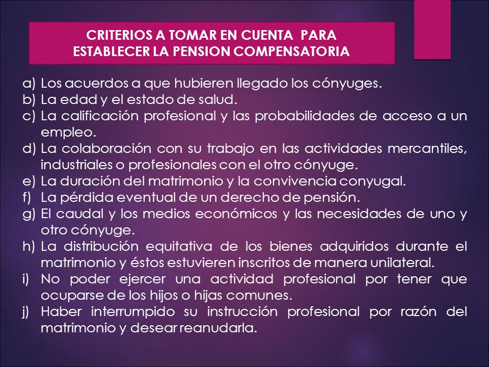 CRITERIOS A TOMAR EN CUENTA PARA ESTABLECER LA PENSION COMPENSATORIA