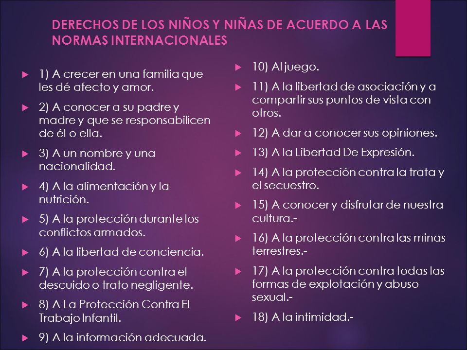 DERECHOS DE LOS NIÑOS Y NIÑAS DE ACUERDO A LAS NORMAS INTERNACIONALES