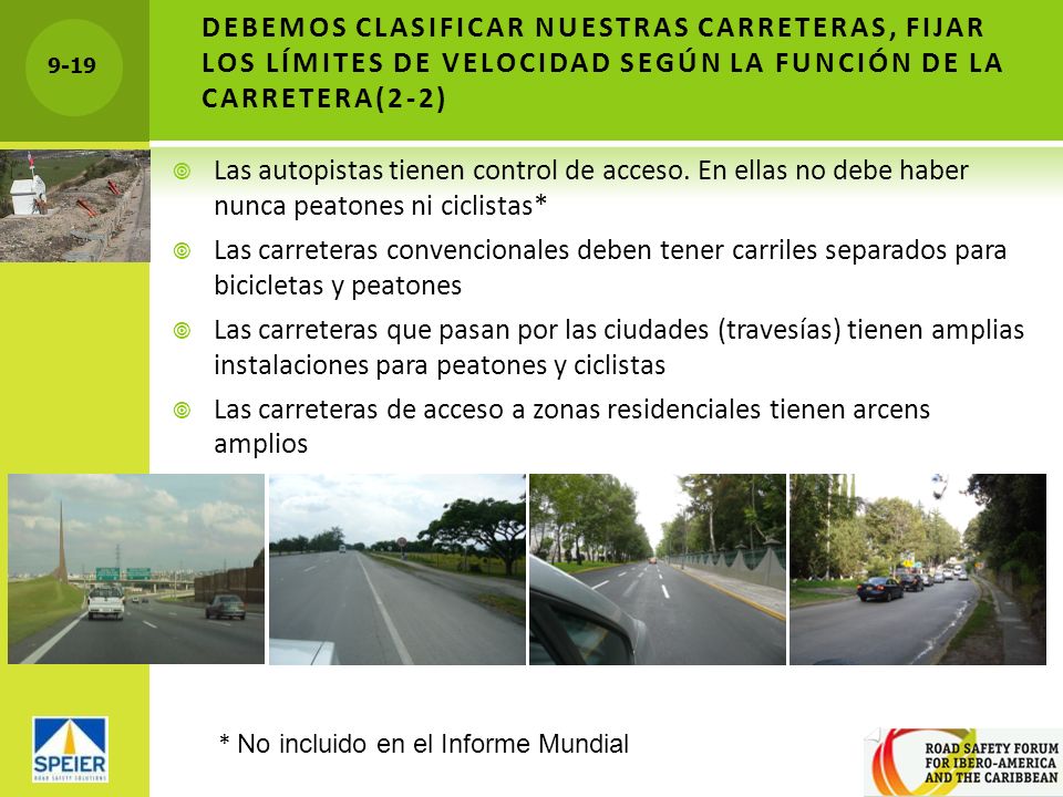 Las carreteras de acceso a zonas residenciales tienen arcens amplios
