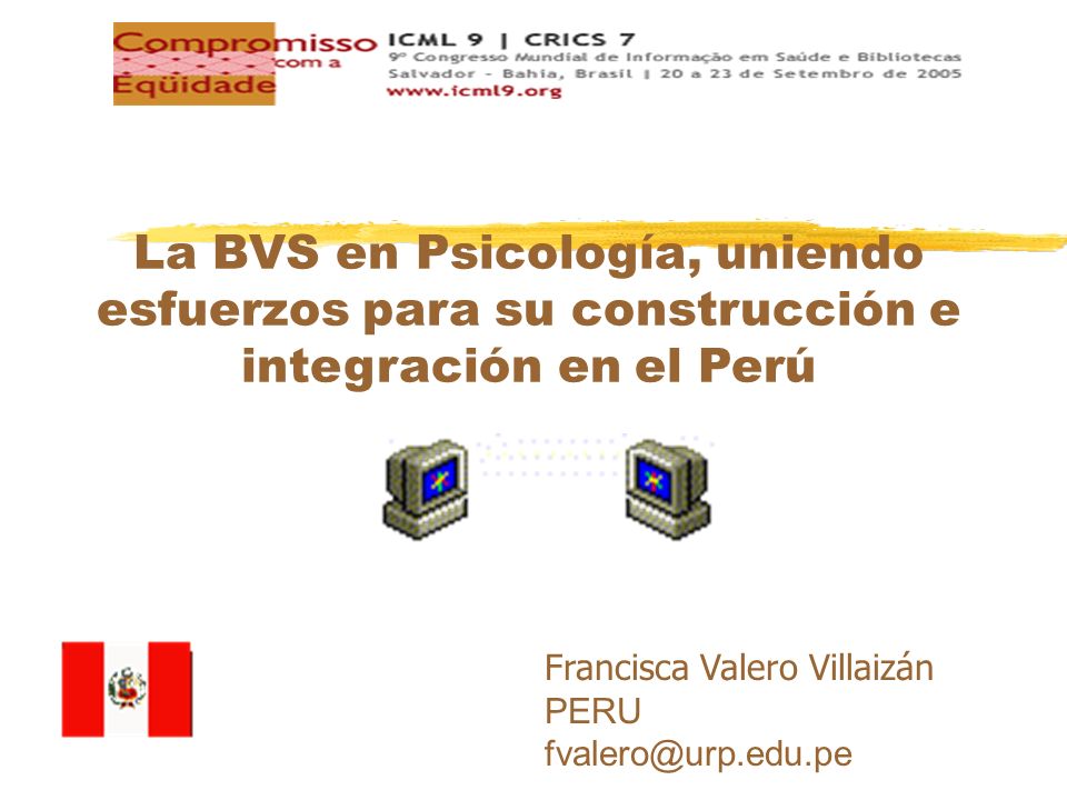 La BVS en Psicología, uniendo esfuerzos para su construcción e integración en el Perú