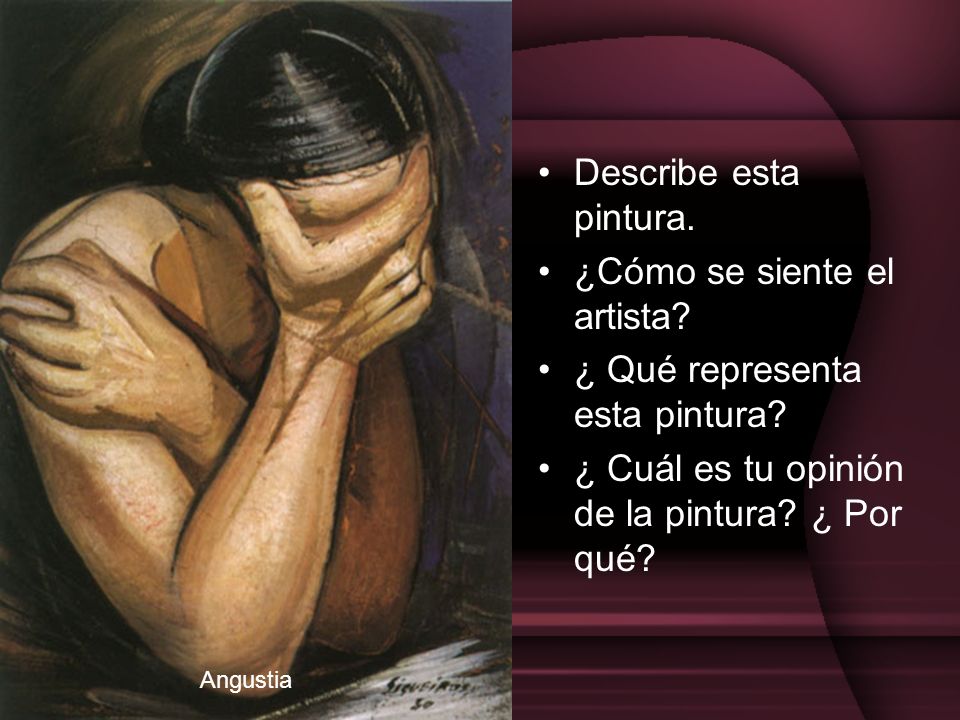 ¿Cómo se siente el artista ¿ Qué representa esta pintura
