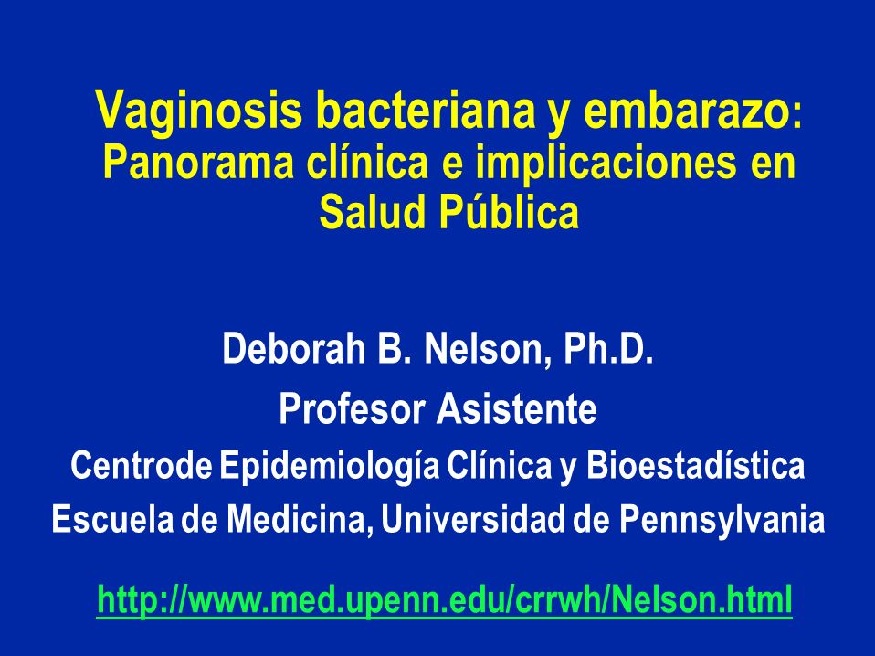 Vaginosis bacteriana y embarazo: Panorama clínica e implicaciones en Salud Pública