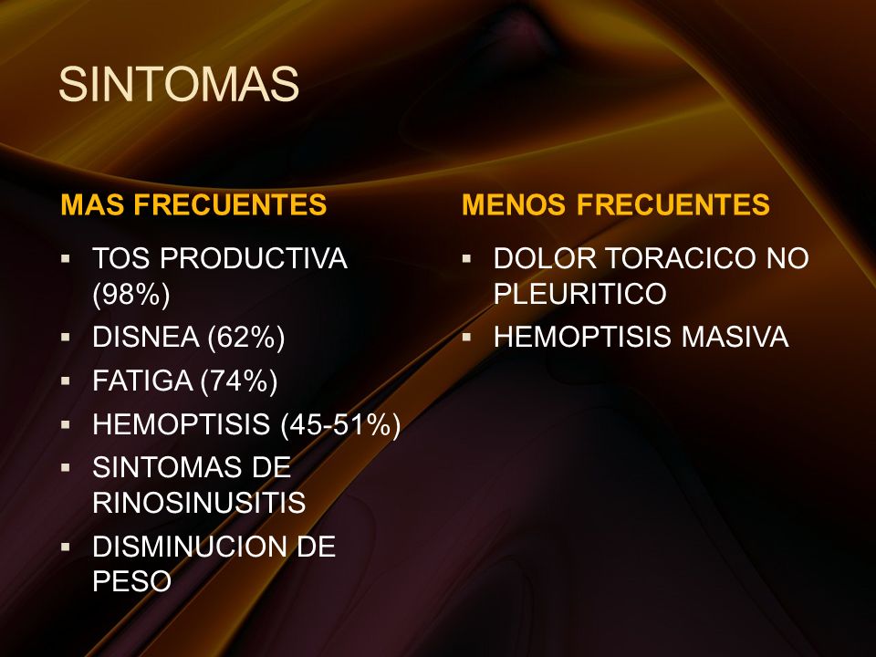 SINTOMAS MAS FRECUENTES MENOS FRECUENTES TOS PRODUCTIVA (98%)