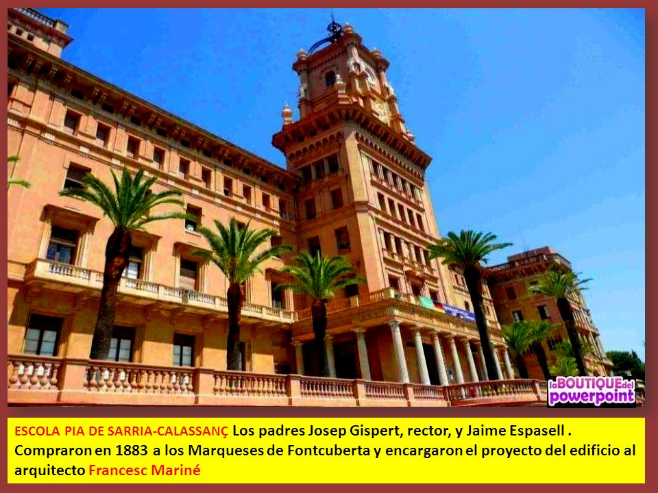 ESCOLA PIA DE SARRIA-CALASSANÇ Los padres Josep Gispert, rector, y Jaime Espasell .