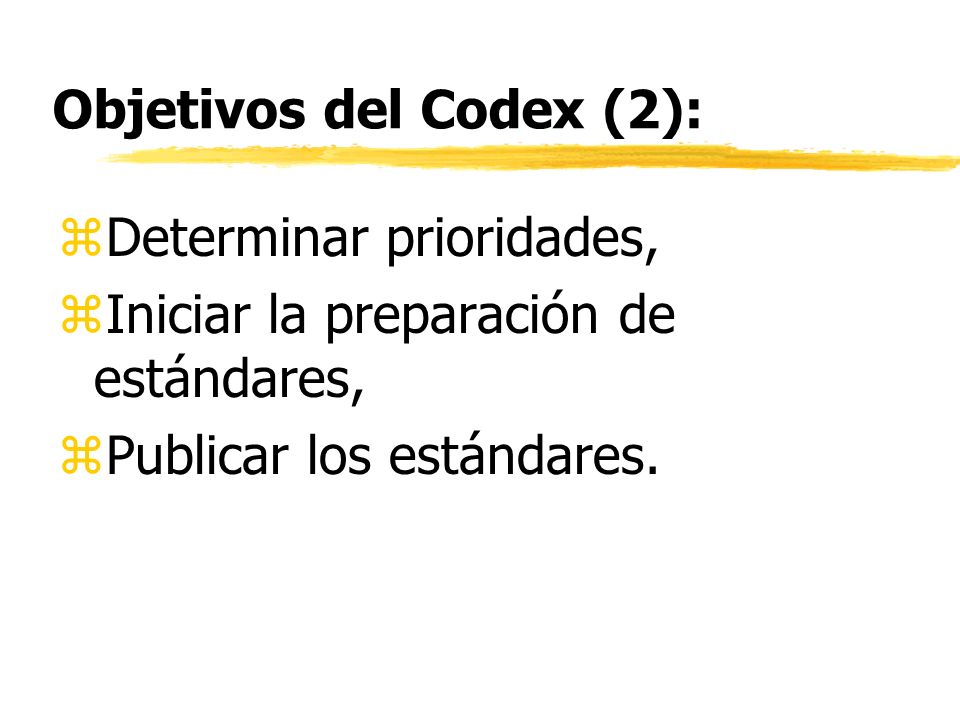 Objetivos del Codex (2):