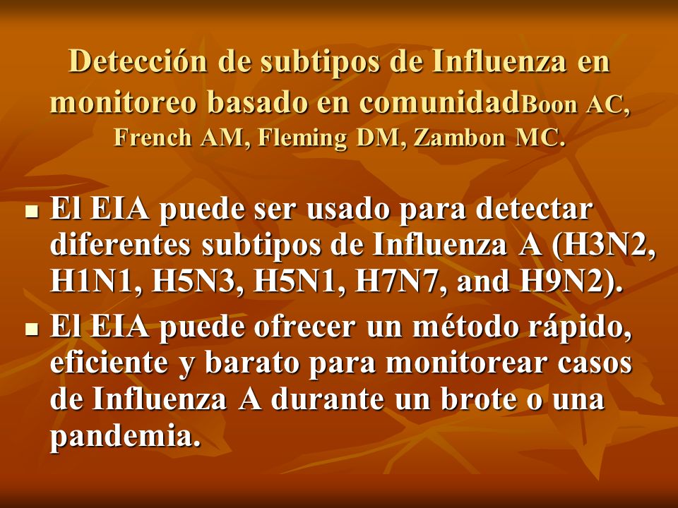 Detección de subtipos de Influenza en monitoreo basado en comunidadBoon AC, French AM, Fleming DM, Zambon MC.