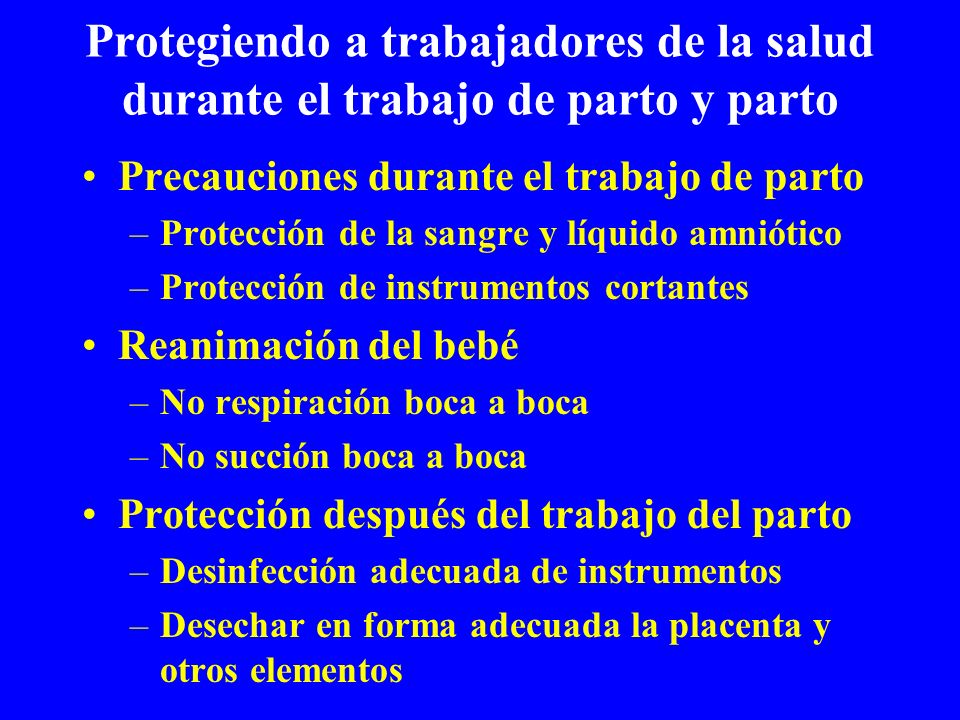 Protegiendo a trabajadores de la salud durante el trabajo de parto y parto