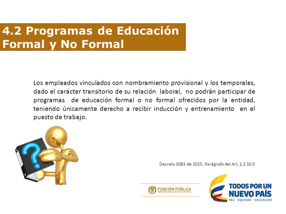 4.2 Programas de Educación Formal y No Formal