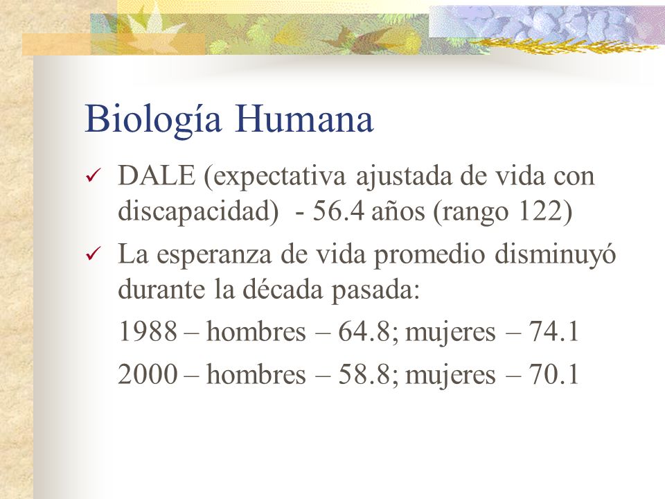 Biología Humana DALE (expectativa ajustada de vida con discapacidad) años (rango 122)