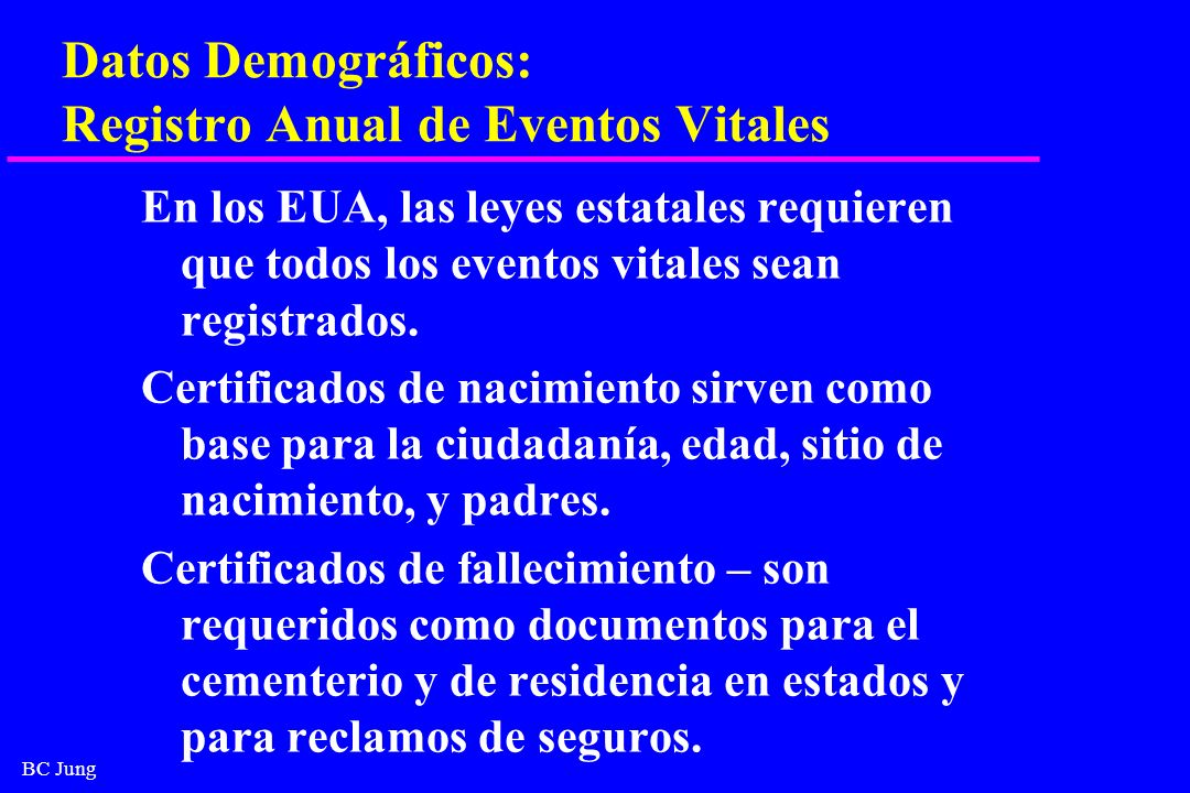 Datos Demográficos: Registro Anual de Eventos Vitales