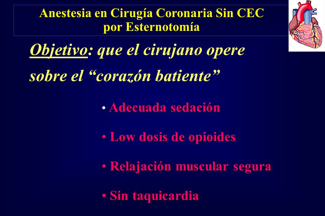 Anestesia en Cirugía Coronaria Sin CEC