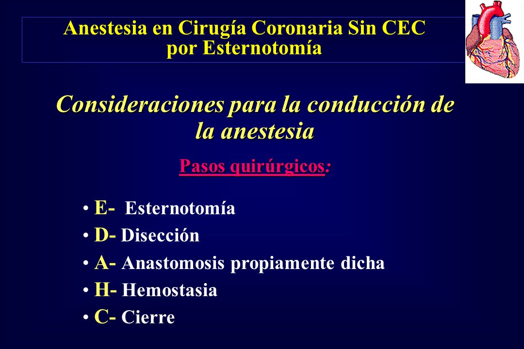 Consideraciones para la conducción de la anestesia