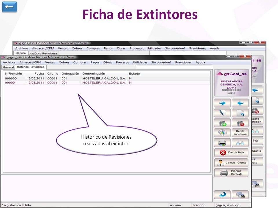 ← Ficha de Extintores. Información del extintor con su número de serie asignado.