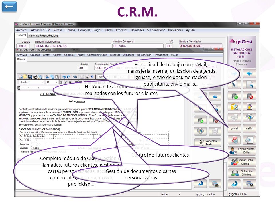 ← C.R.M. Posibilidad de trabajo con gsMail, mensajería interna, utilización de agenda gsBase, envío de documentación publicitaria, envío mails…