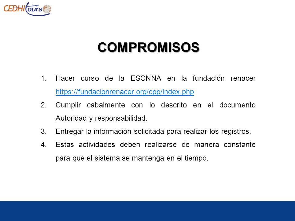 COMPROMISOS Hacer curso de la ESCNNA en la fundación renacer