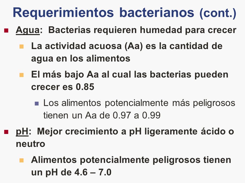 Requerimientos bacterianos (cont.)