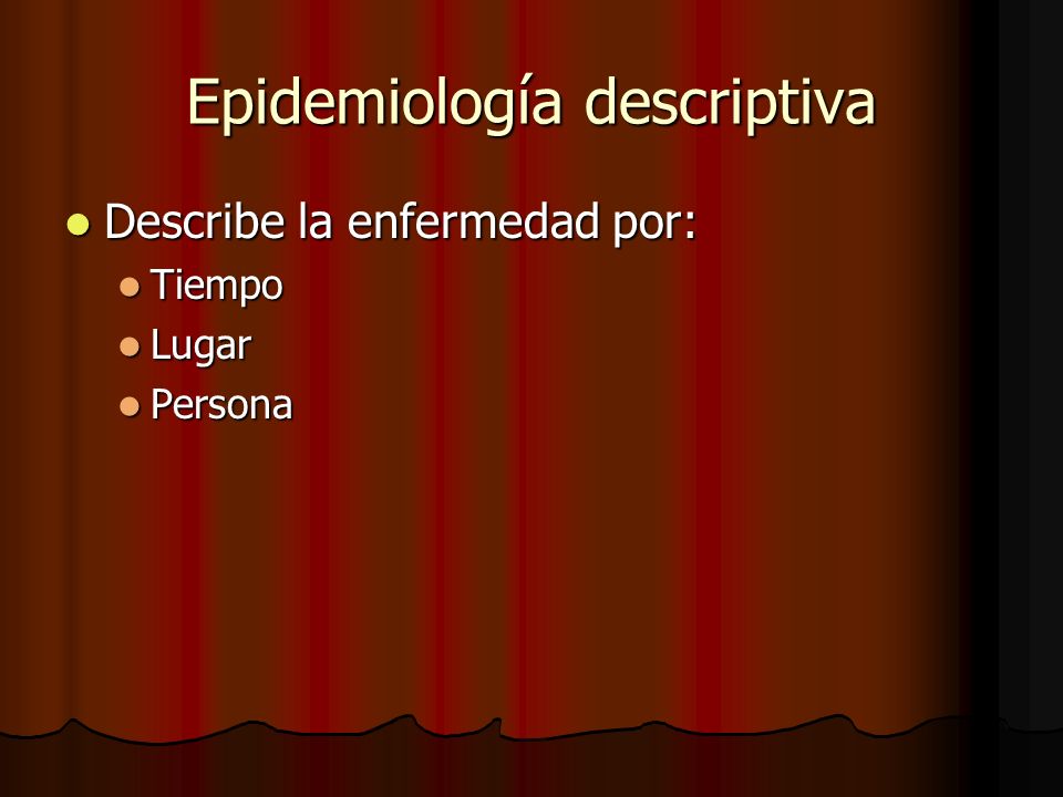 Epidemiología descriptiva