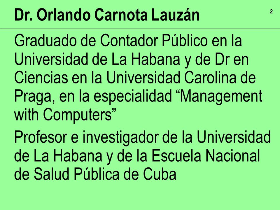 Dr. Orlando Carnota Lauzán