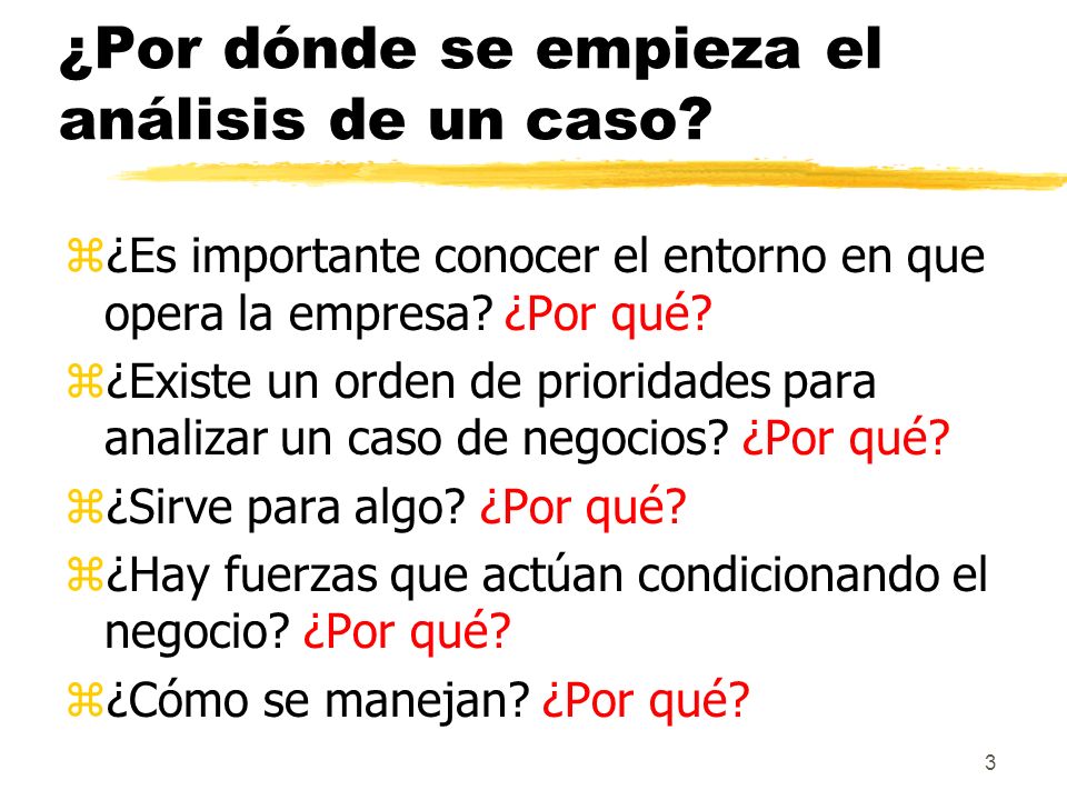 ¿Por dónde se empieza el análisis de un caso