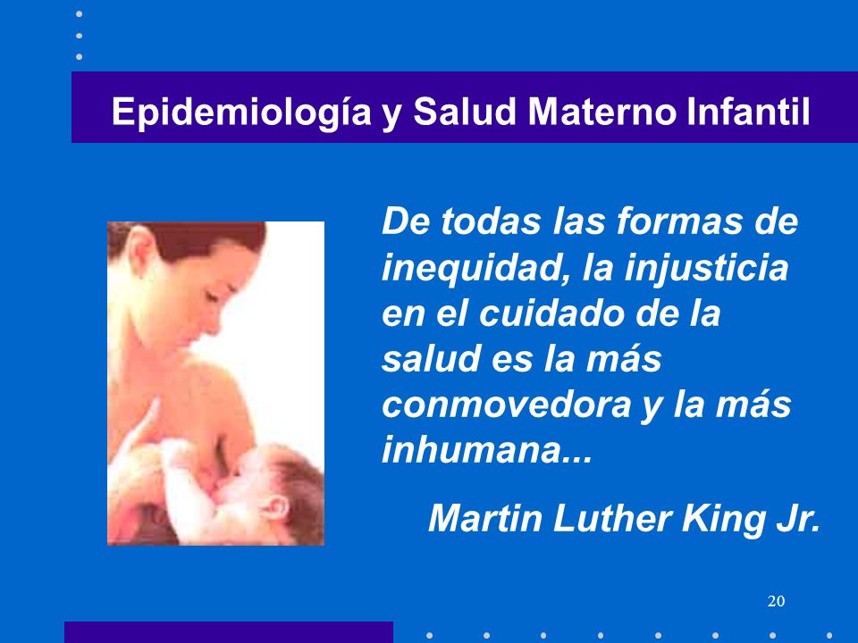 Epidemiología y Salud Materno Infantil