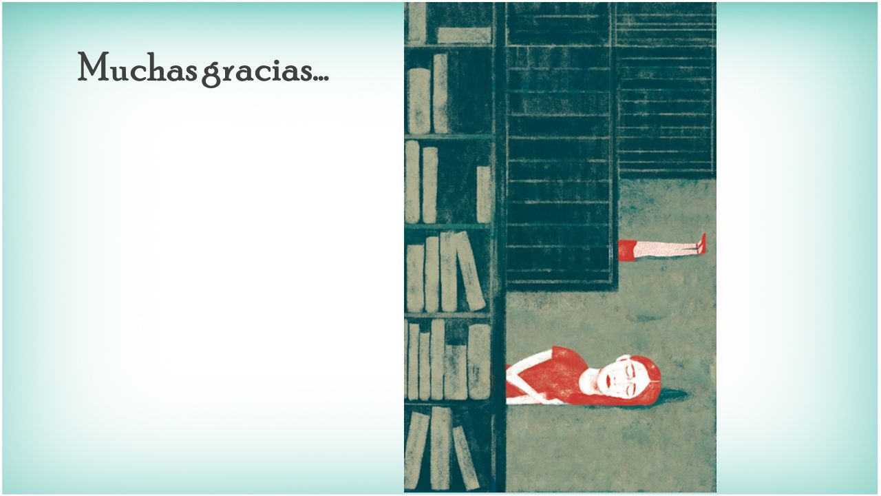 Muchas gracias…